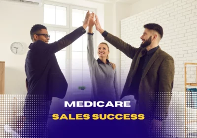 Build Strong Doctor Relationships for Medicare Sales Success