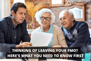 thinking of leaving your FMO