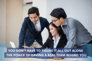 You-Dont-Have-to-Figure-It-All-Out-Alone-—-The-Power-of-Having-a-Real-Team-Behind-You.png