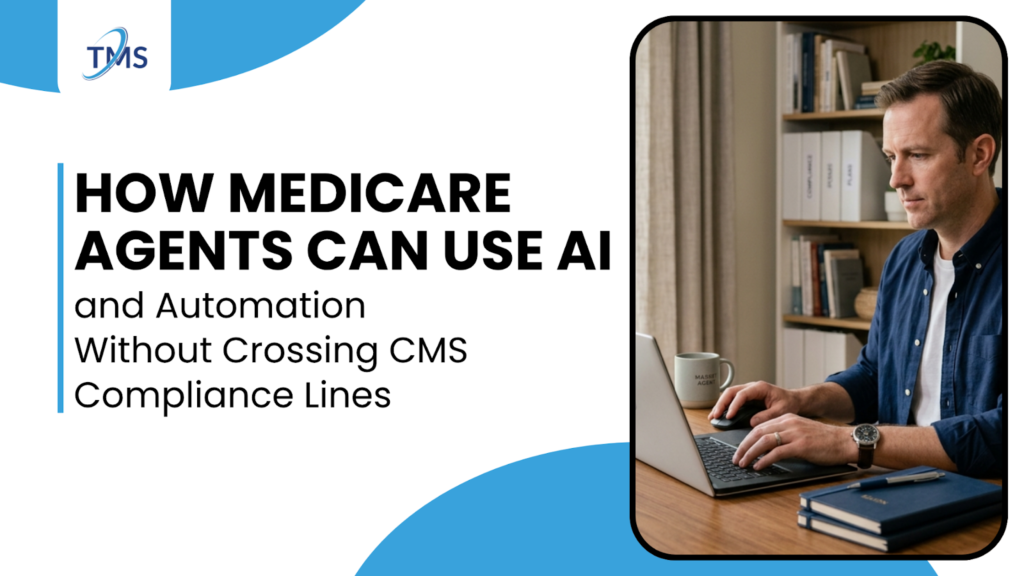 Medicare Agents Can Use AI
