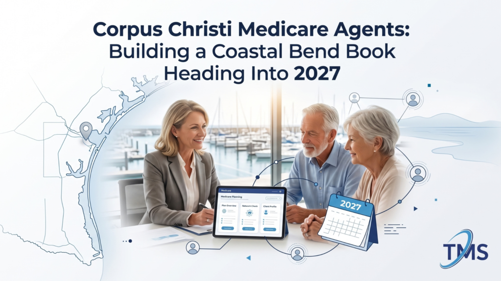 Corpus Christi Medicare Agents: 2027 Guide for AEP