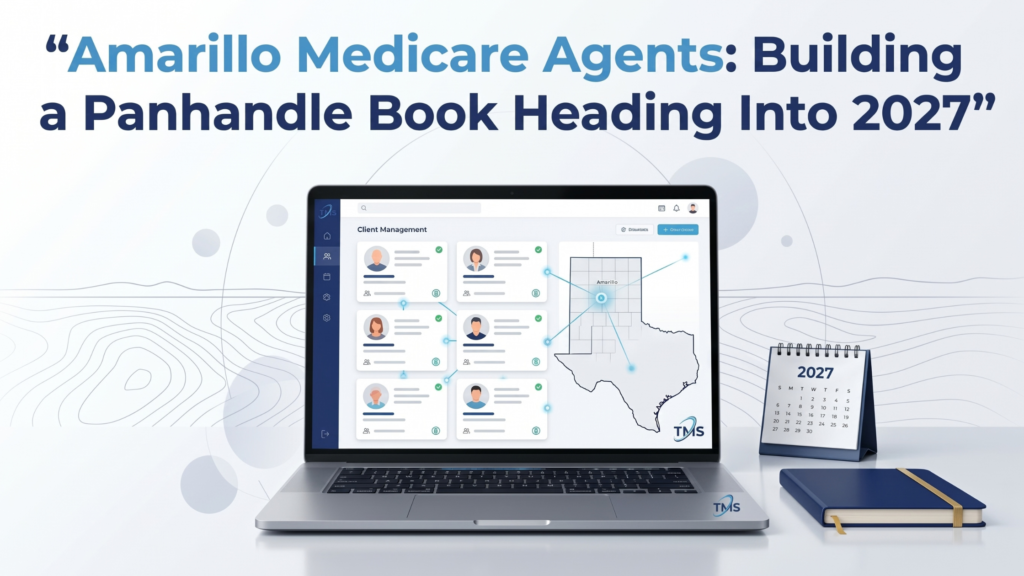 Amarillo Medicare Agents: Texas Panhandle 2027 Medicare Guide