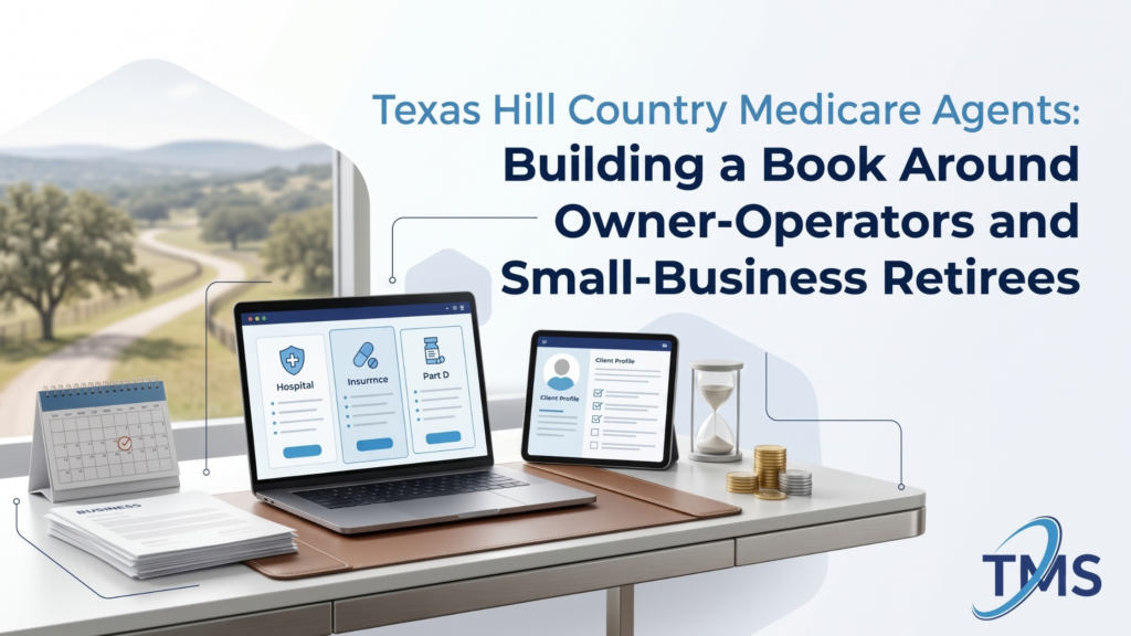 Texas Hill Country Medicare Agents: 2027 Planning Guide